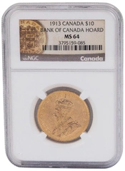 Pièce 10 Dollars Or Canada 1913 NGC MS64